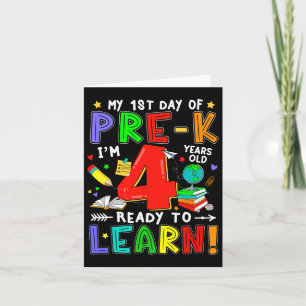 First Day Of Pre-k 4 Years Old Ready To Learn Boy Card