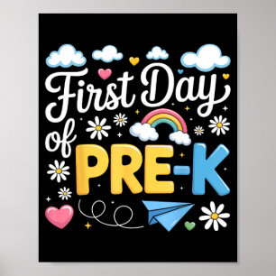 First day of pre-k back to school pre-kindergarten poster
