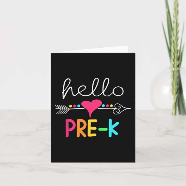 First Day Of Pre K Hello Back To School Teacher  Card (Front)