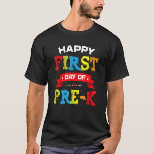 First Day Of Pre K Teacher Students Preschool Bac T-Shirt