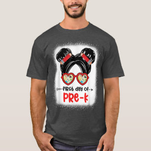 First Day Of PreK Messy Bun Sunglasses Back To Sch T-Shirt