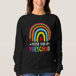 First Day Of Preschool Bohemian Rainbow Teachers & Sweatshirt