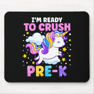 First Day of Preschool I'm Ready To Crush Pre-K Un Mouse Mat