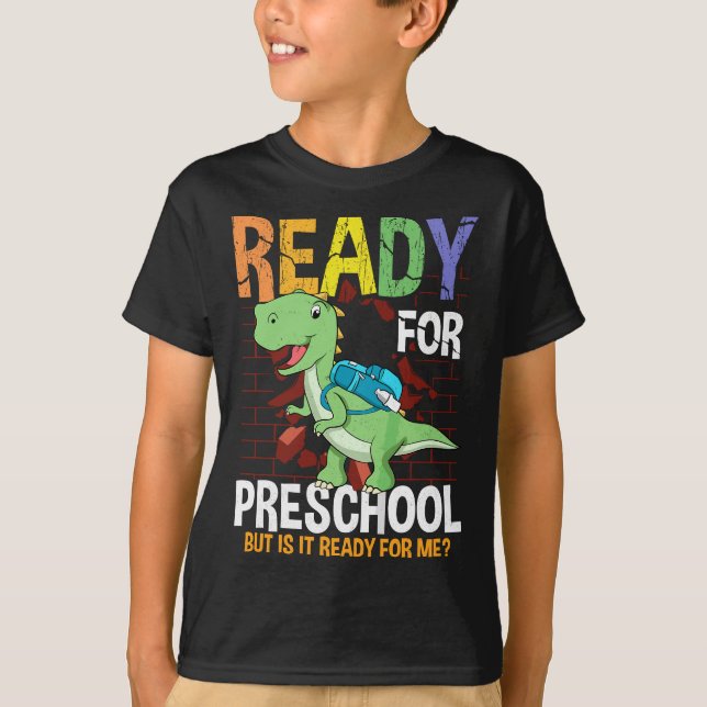 First Day Of Preschool Toddler Boy Ready For Pre-S T-Shirt (Front)