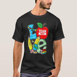 First Day Of School Apple Love Team Pre K Student  T-Shirt