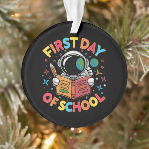First Day of School Astronaut Space Back to School Ornament