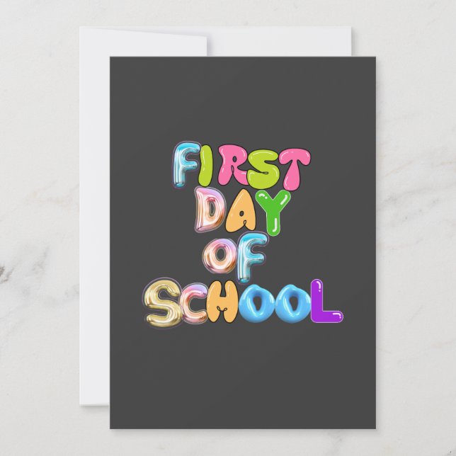 FIRST DAY OF SCHOOL, BACK TO SCHOOL GIFTS INVITATION (Front)