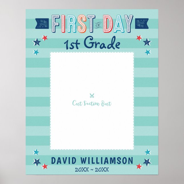 First Day of School Blue Stripe Photo Frame Cutout Poster (Front)