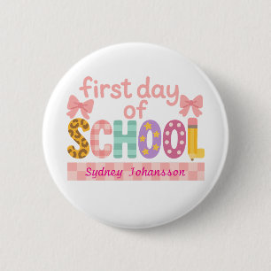 First Day of School Cute Back to School 6 Cm Round Badge