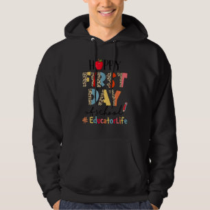First Day Of School Educator Life Leopard Back To Hoodie