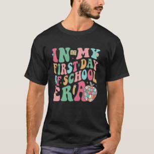 First Day of School Era Teacher Student Girls Boys T-Shirt