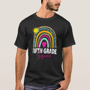 First Day Of School Fifth Grade Squad Team Teacher T-Shirt