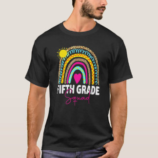 First Day Of School Fifth Grade Squad Team Teacher T-Shirt