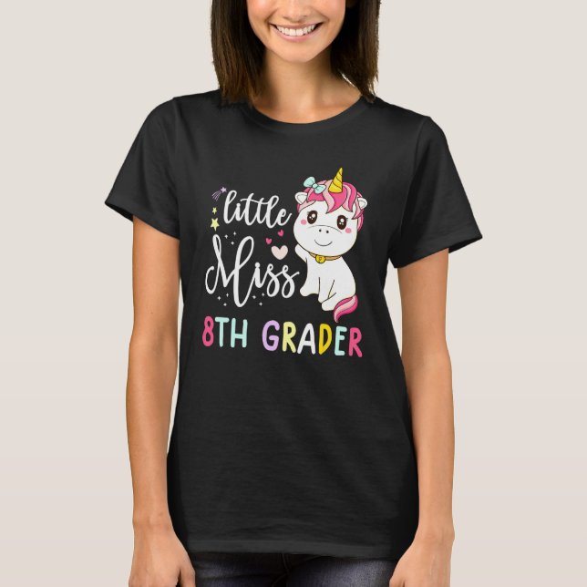 first day of school for girls Little Miss 8th grad T-Shirt (Front)