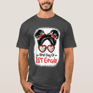 First Day Of School Girls Messy Bun First Day Of 1 T-Shirt