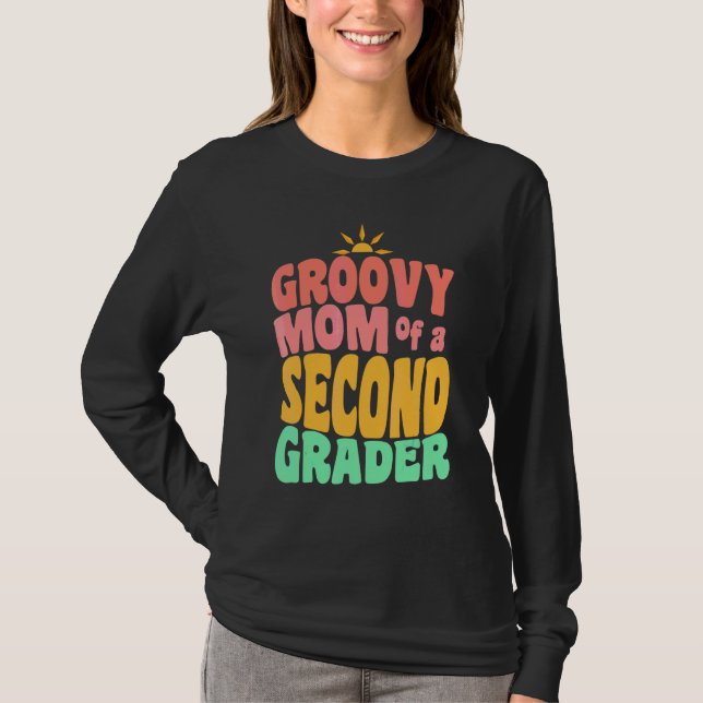 First Day of School Groovy Mum of a Second Grader  T-Shirt (Front)