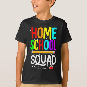 First day of school homeschool squad teacher T-Shirt