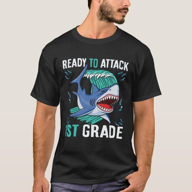 First Day Of School  Kids Ready To Attack 1st Grad T-Shirt (Front)