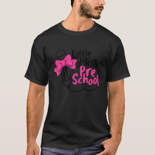 First Day Of School Little Miss Preschool Student T-Shirt