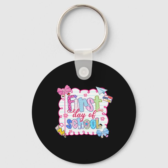 First Day Of School Preppy Coquette Bow Ck To Scho Key Ring (Front)