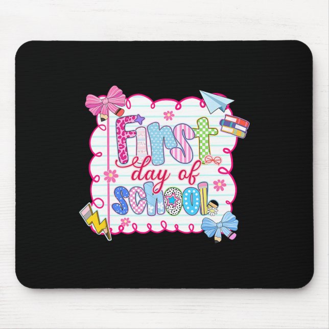 First Day Of School Preppy Coquette Bow Ck To Scho Mouse Mat (Front)