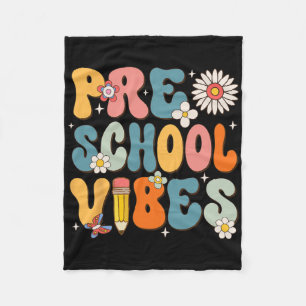First Day Of School Preschool Vibes Byck To School Fleece Blanket
