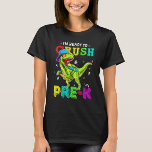 First Day Of School Ready To Crush Pre K Kids Love T-Shirt