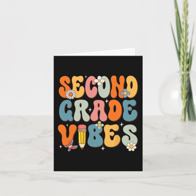 First Day Of School Second Grade Vibes Back to Sch Card (Front)