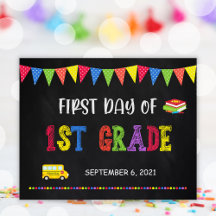First Day Of School Sign | 1st Grade Poster