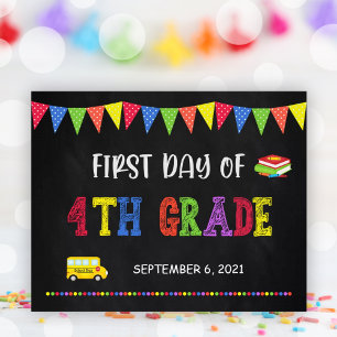 First Day Of School Sign   4th Grade Poster