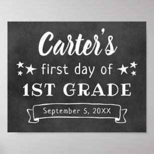 First Day of School Sign Black Chalkboard Poster