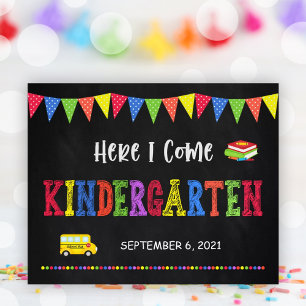 First Day Of School Sign Kindergarten Poster