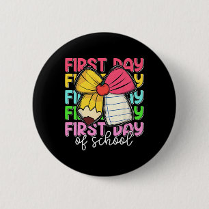 First Day Of School Teachers Pencil Bow Back To Sc 6 Cm Round Badge