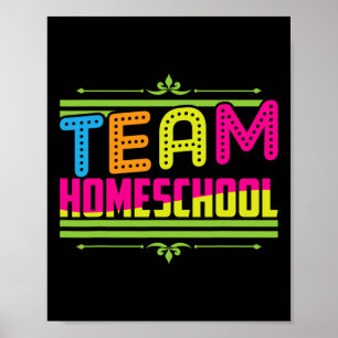 First Day Of School Team Homeschool Teacher  Poster