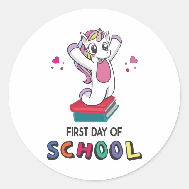 First day of school Unicorn Classic Round Sticker (Front)