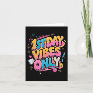 First Day Of School Vibes Only! Boys, Girls Back T Card