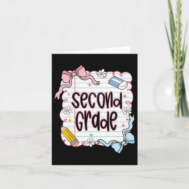 First Day Of Second Grade Coquette Bow For Teacher Card (Front)