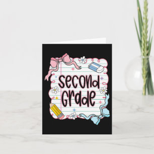 First Day Of Second Grade Coquette Bow For Teacher Card