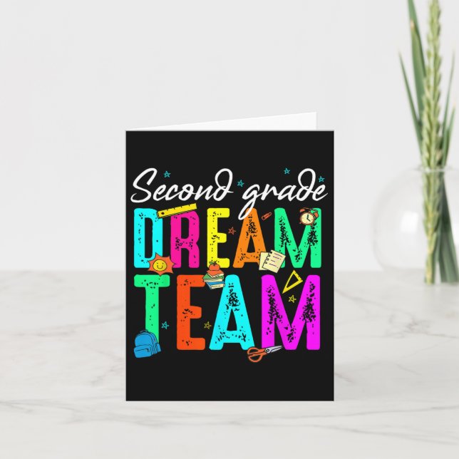First Day Of Second Grade Dream Team Back To Schoo Card (Front)
