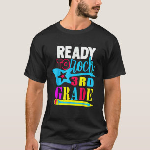 First Day Of Third Grade Ready To Rock 3rd Grade T-Shirt