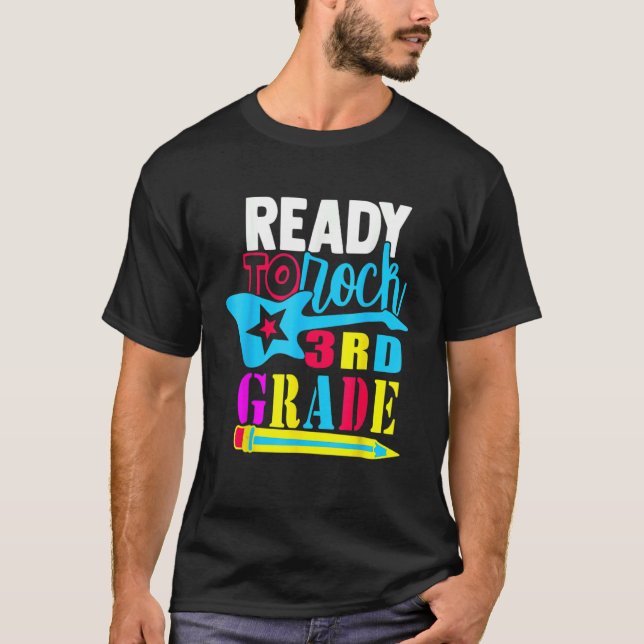 First Day Of Third Grade Ready To Rock 3rd Grade T-Shirt (Front)