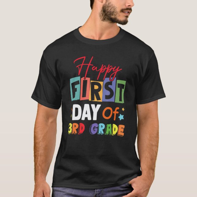 First Day Of Third Grade Squad Back To School Teac T-Shirt (Front)