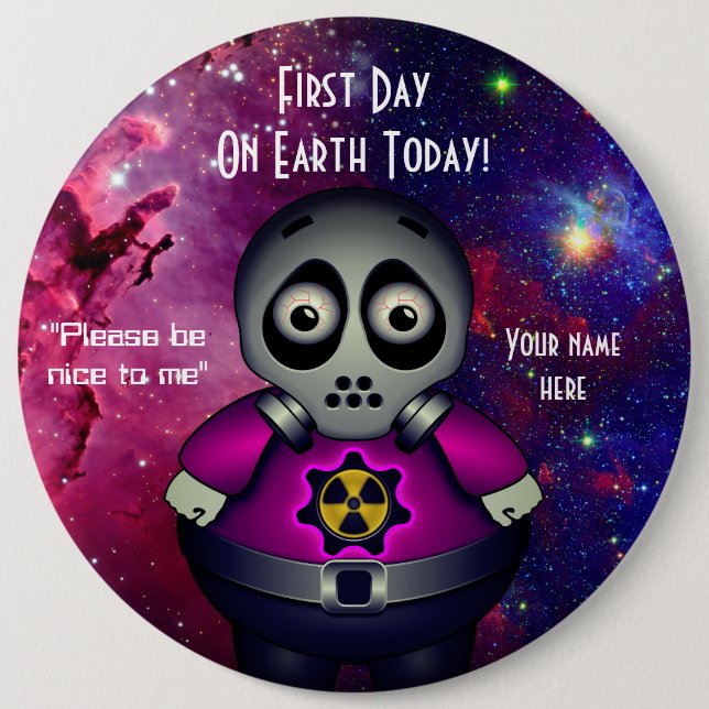 First Day On Earth, Round Button (Front)