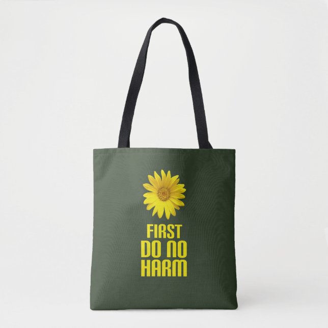 first do no harm tote bag (Front)