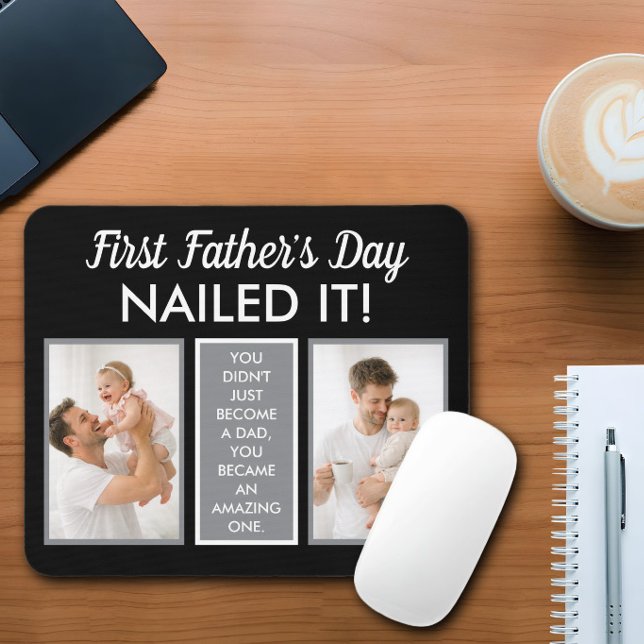First Father’s Day Nailed It Funny Custom Photo Mouse Mat (Creator Uploaded)