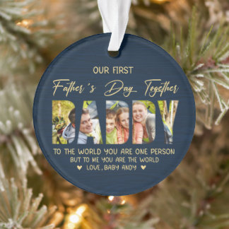 First Father’s Day with Daddy – Custom Photo Gift Ornament
