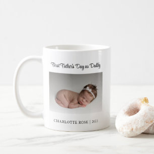 First Father's Day as Daddy New Baby Photo Coffee Mug