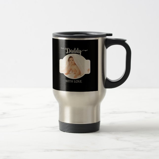 First Father's Day Black Custom Photo / Year Travel Mug (Right)