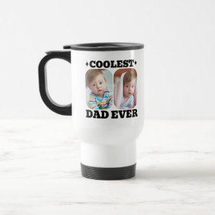First Fathers Day Coolest Dad Ever Baby Photo Cool Travel Mug