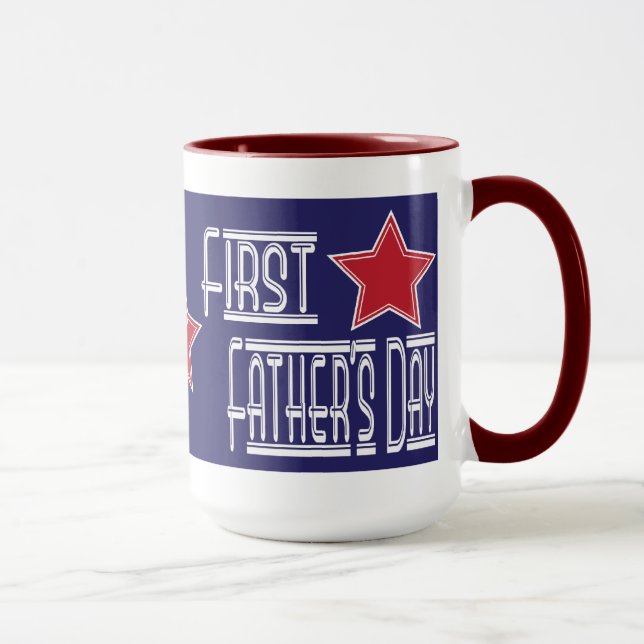 First Fathers Day Mug Design - Add your own date (Right)